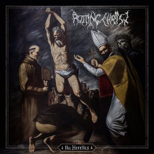 Read more about the article Rotting Christ – The Heretics
