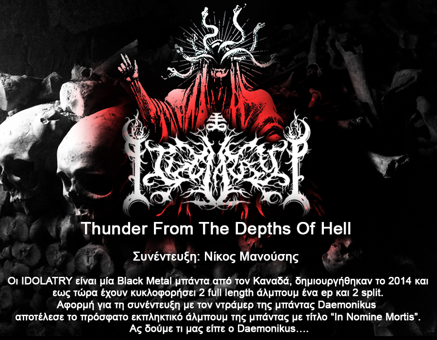 You are currently viewing Idolatry – Thunder From The Depths Of Hell