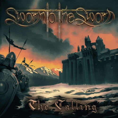 You are currently viewing Sworn To The Sword – The Calling