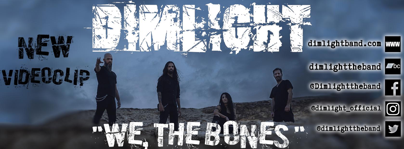 You are currently viewing DIMLIGHT – “We, The Bones” – New Official Music Video