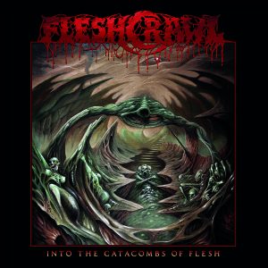 Read more about the article FLESHCRAWL Releases New Album