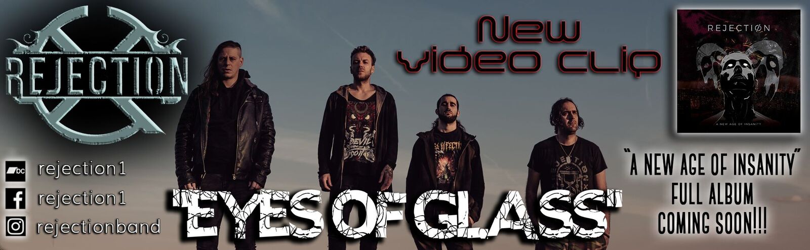 You are currently viewing REJECTION – ‘EYES OF GLASS’ new official videoclip