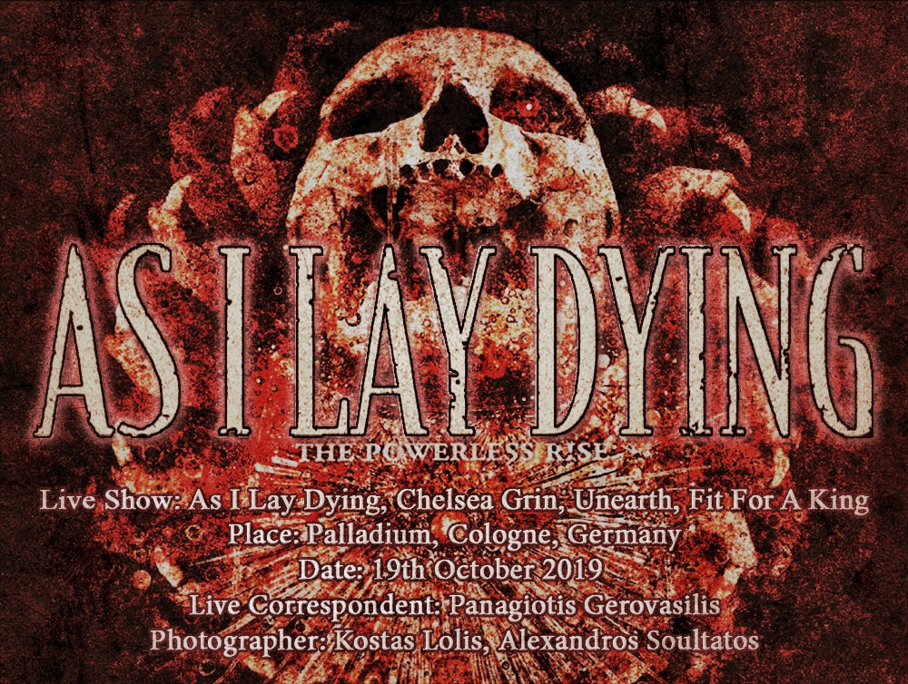 Read more about the article As I Lay Dying, Chelsea Grin, Unearth, Fit For A King (Cologne, Germany – 19/10/2019)