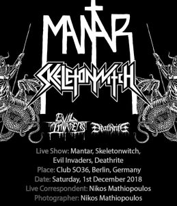 Read more about the article Mantar, Skeletonwitch, Evil Invaders, Deathrite (Berlin, Germany – 01/12/2018)