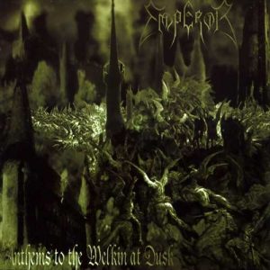 Read more about the article Emperor – Anthems To The Welkin At Dusk