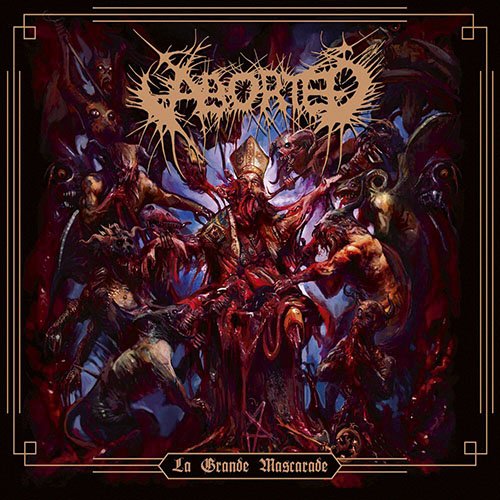 You are currently viewing Aborted – La Grande Mascarade (EP)