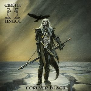 Read more about the article Cirith Ungol – Forever Black