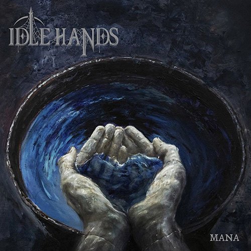 Read more about the article Idle Hands – Mana