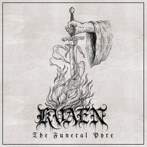 Read more about the article Kvaen -The Funeral Pyre