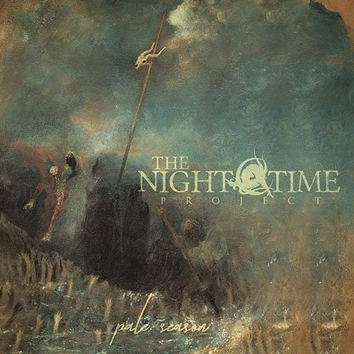 You are currently viewing TheNightTimeProject – Pale Season