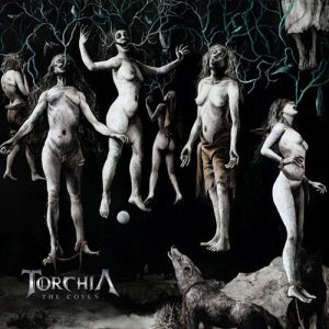 Read more about the article Torchia – The Coven