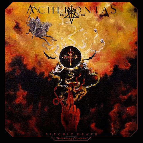 Read more about the article Acherontas – Psychic Death / The Shattering Of Perceptions