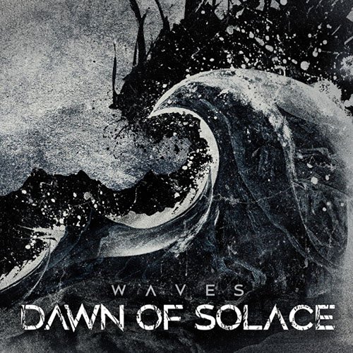 You are currently viewing Dawn Of Solace – Waves