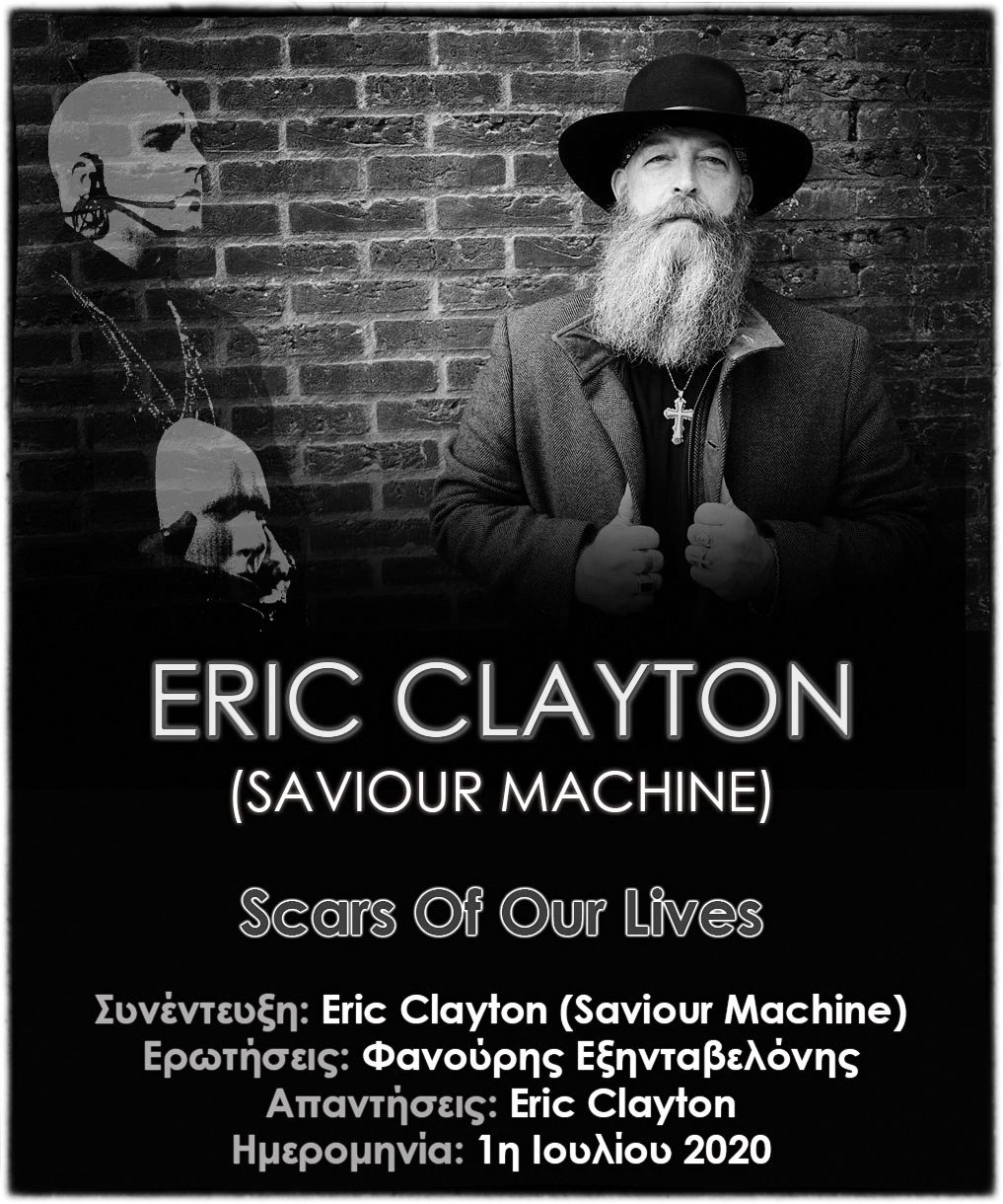 You are currently viewing Eric Clayton (Saviour Machine) – Scars Of Our Lives