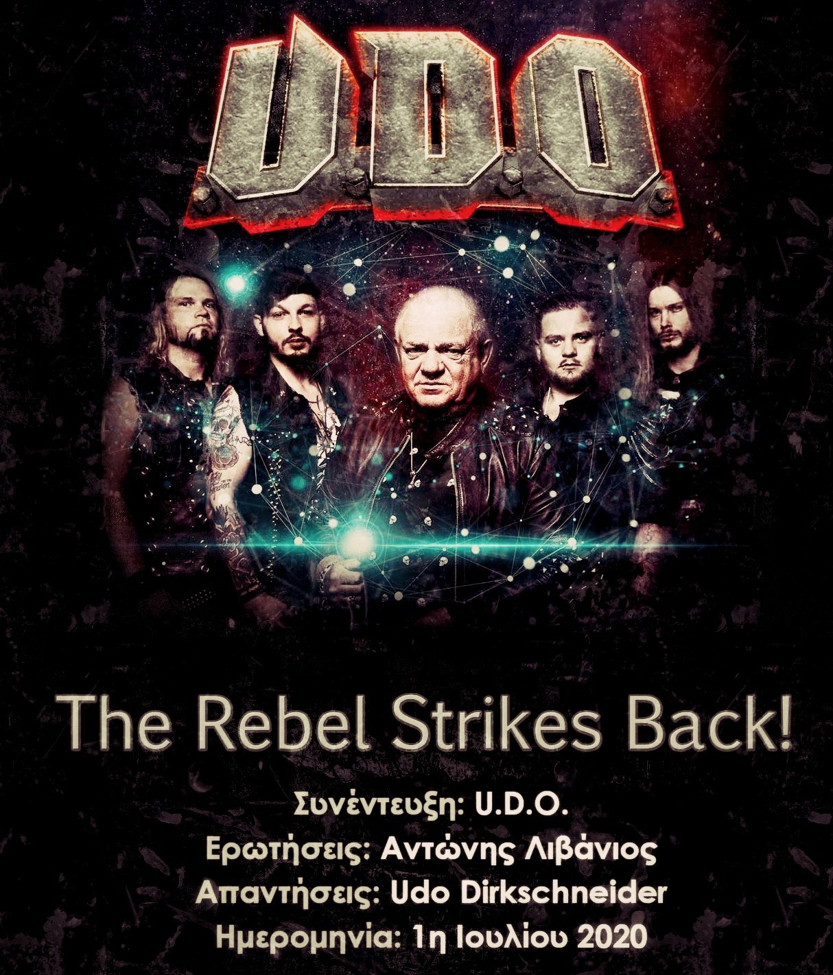 You are currently viewing U.D.O. – The Rebel Strikes Back!