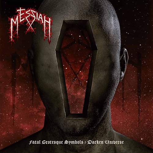 Read more about the article Messiah – Fatal Grotesque Symbols/Darken Universe (EP)