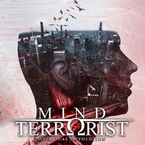 Read more about the article Mind Terrorist – Spiritual Revolution