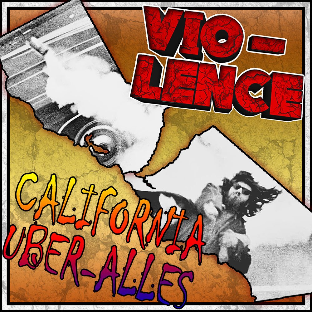You are currently viewing Vio-Lence launches video for digital single, “California Uber Alles”!