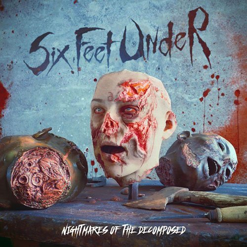 Read more about the article Six Feet Under – Nightmares Of The Decomposed