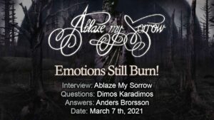 Read more about the article Ablaze My Sorrow – Emotions Still Burn!