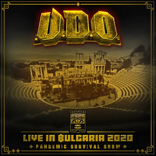 You are currently viewing U.D.O. – Live In Bulgaria 2020 Pandemic Survival Show (Live Album)