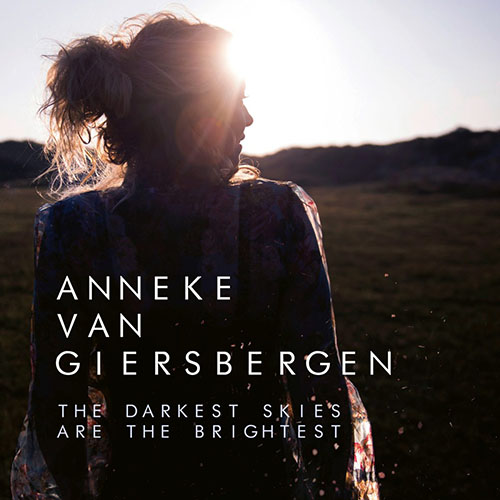 You are currently viewing Anneke Van Giersbergen – The Darkest Skies Are The Brightest