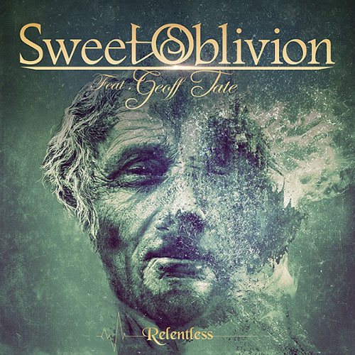 You are currently viewing Sweet Oblivion feat Geoff Tate – Relentless