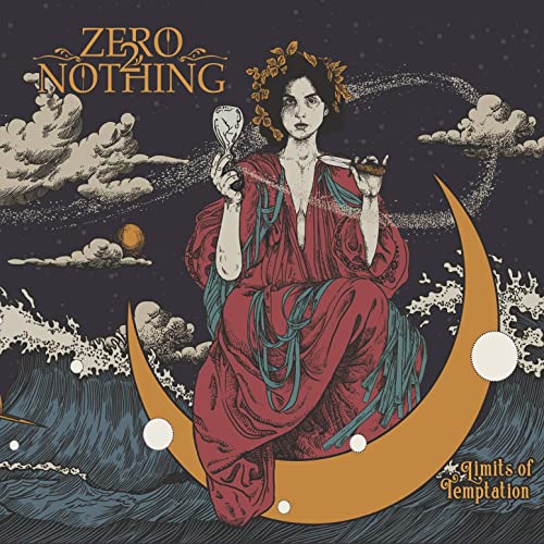 Read more about the article Zero 2 Nothing – Limits Of Temptation