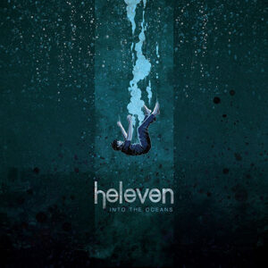 Read more about the article Heleven – Into The Oceans