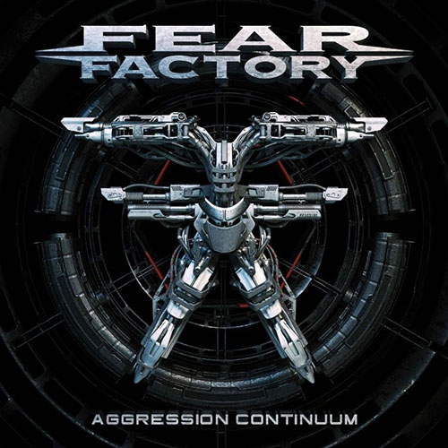 You are currently viewing Fear Factory – Aggression Continuum