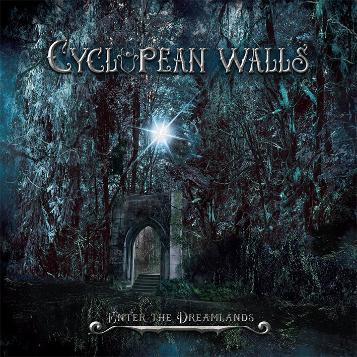You are currently viewing CYCLOPEAN WALLS are going to release their debut album “Enter The Dreamlands”.