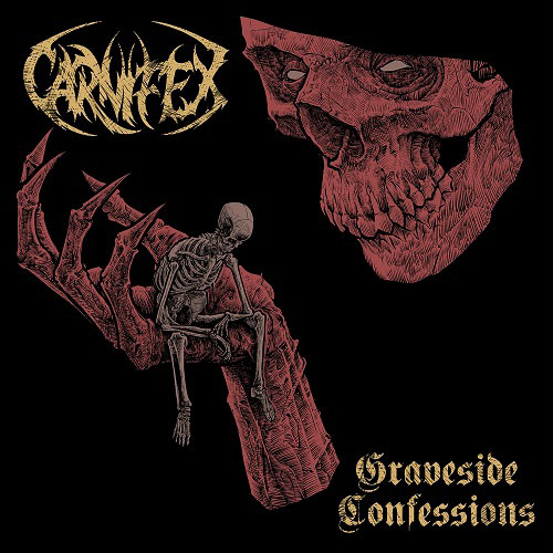You are currently viewing Carnifex – Graveside Confessions