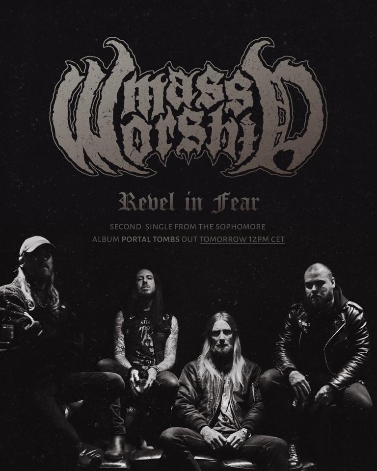 Read more about the article Second single for MASS WORSHIP entitled “Revel in Fear”.