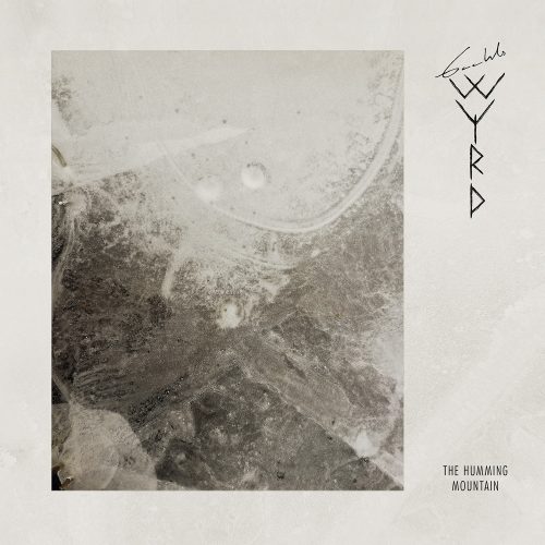 You are currently viewing Gaahls Wyrd – The Humming Mountain (EP)