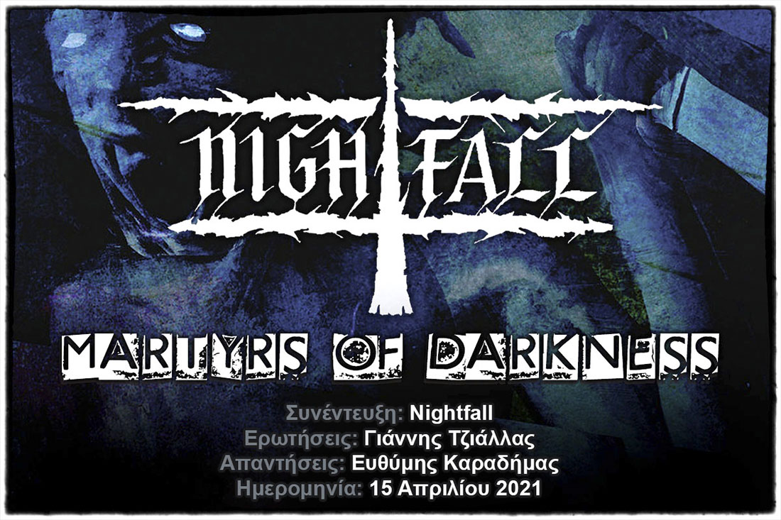 You are currently viewing Nightfall – Martyrs Of Darkness