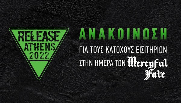 You are currently viewing Release Athens Festival 2022: Ενημέρωση Για Τους Κατόχους Εισιτηρίων 4-DAY TICKET (Full Metal) Απο Το 2020!