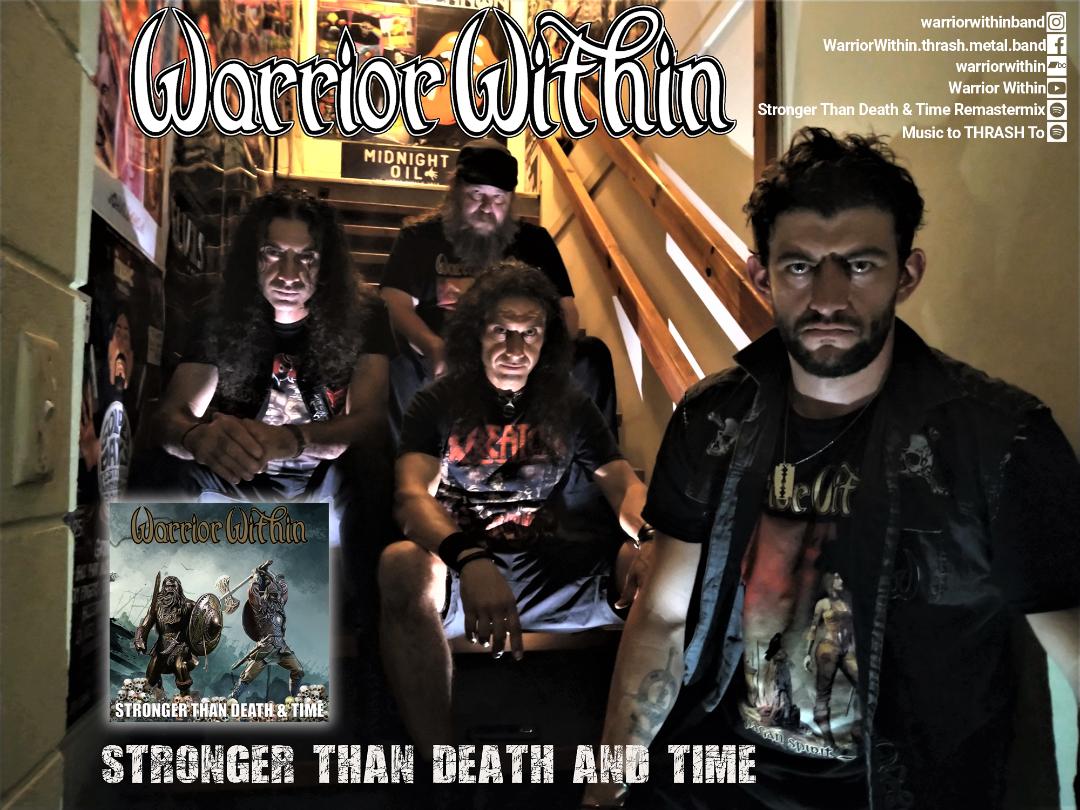 You are currently viewing WARRIOR WITHIN: Νέο τραγούδι με τίτλο “Stronger Than Death & Time” Remastermix.
