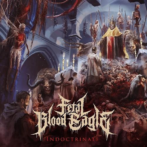 You are currently viewing FETAL BLOOD EAGLE have released a new video!