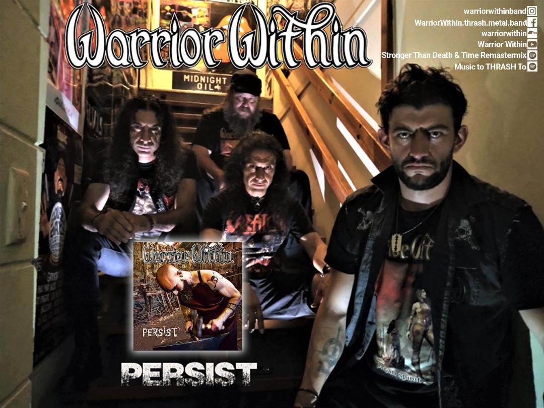 You are currently viewing WARRIOR WITHIN: Video for their new single “Persist”.