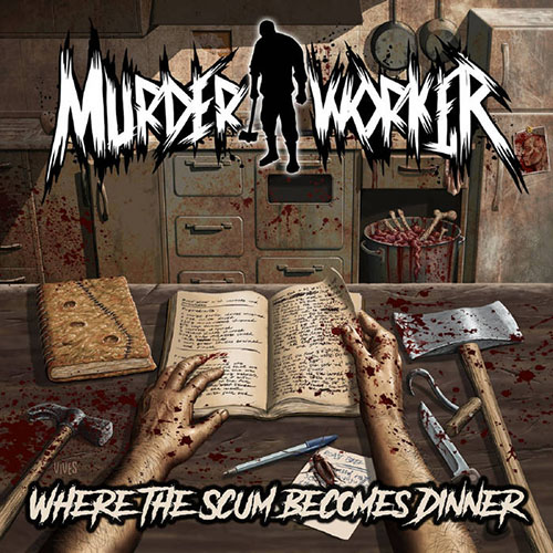 You are currently viewing Murder Worker – Where The Scum Becomes Dinner