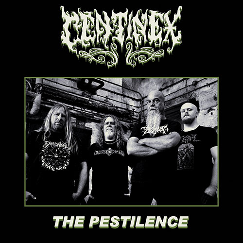 Read more about the article Centinex – The Pestilence (EP)