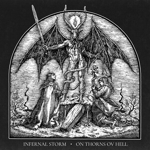 You are currently viewing Infernal Storm – On Thorns Ov Hell (EP)