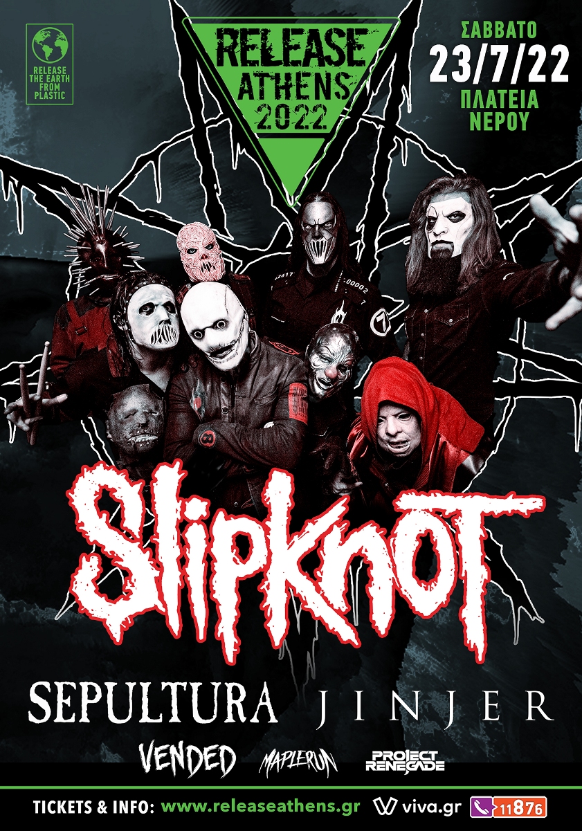 Read more about the article Release Athens 2022 / Slipknot, Sepultura, Jinjer, Vended + Maplerun, Project Renegade – 23/7/22, Πλατεία Νερού!
