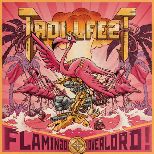 Read more about the article Trollfest – Flamingo Overlord