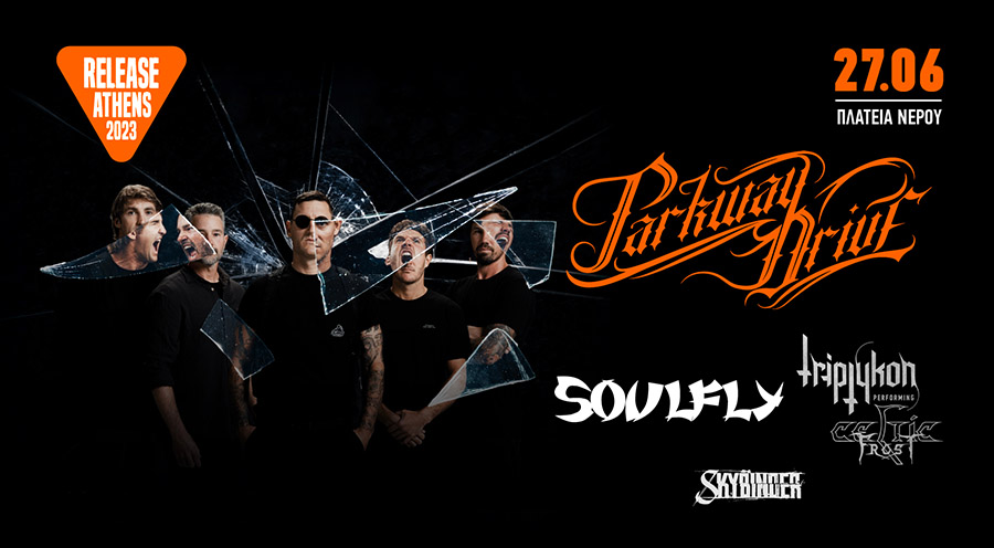 Read more about the article Release Athens 2023 – Metal Day 4: PARKWAY DRIVE, SOULFLY, TRIPTYKON, SKYBINDER (Πλατεία Νερού, 27/6/2023).