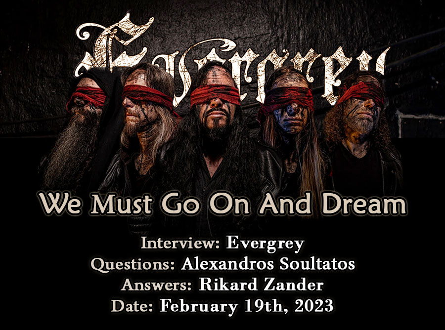 You are currently viewing Evergrey – We Must Go On And Dream