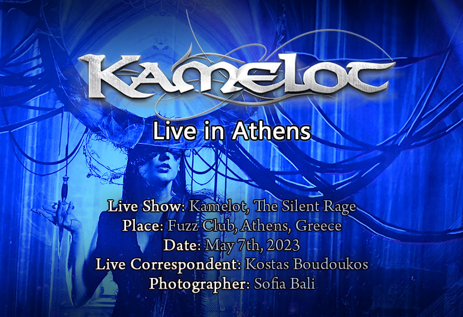 You are currently viewing Kamelot, The Silent Rage (Fuzz Club, Athens, Greece – 07/05/2023)