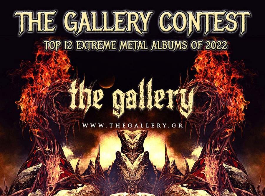 Read more about the article Διαγωνισμός THE GALLERY: Καλύτερο  EXTREME METAL άλμπουμ 2022!