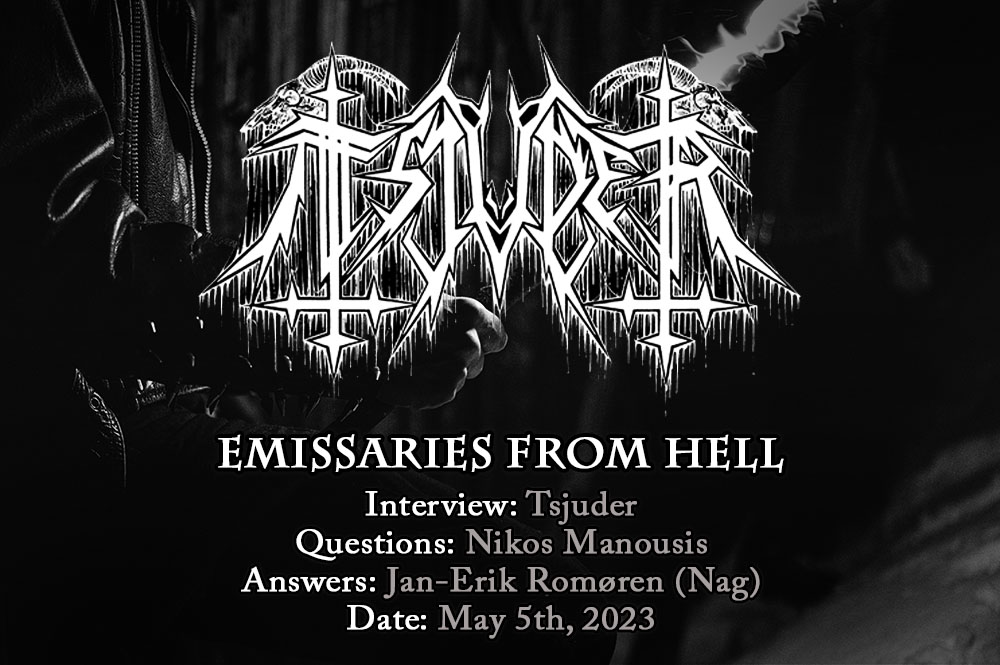 Read more about the article Tsjuder – Emissaries From Hell