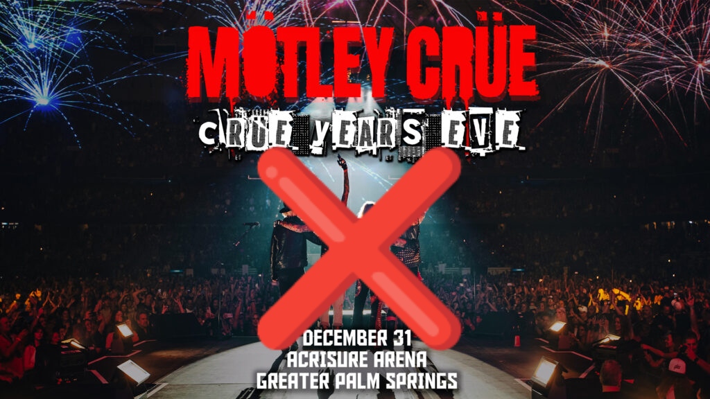 Read more about the article MÖTLEY CRÜE’s show “Crue Year’s Eve” in California is being canceled!